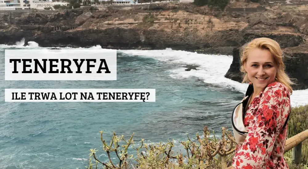 Ile trwa lot na Teneryfę z Wrocławia? Sprawdź, co musisz wiedzieć