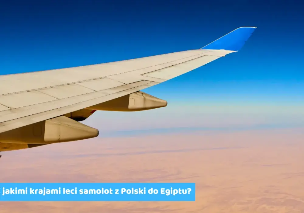 Ile Kosztuje Lot Do Egiptu Z Polski? Ceny Biletów Lotniczych I Trasy