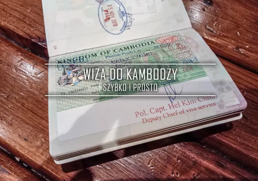 Uniknij kłopotów z wizą do Kambodży! Kluczowe wskazówki podróży